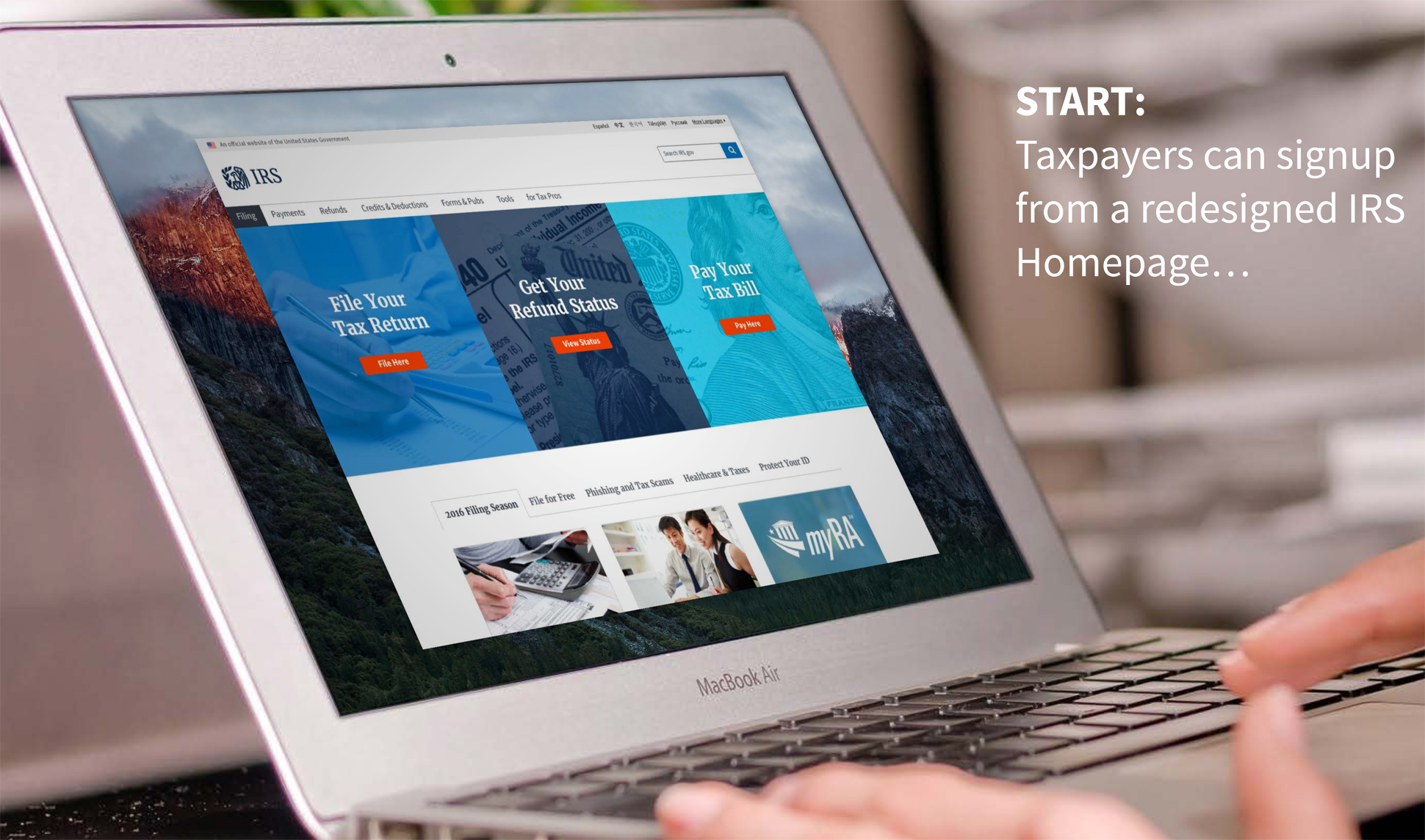 A page from a tax design challenge submission. Taxpayers can signup from a redesigned IRS homepage. A computer displays a homepage screen.